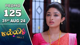 Malli Serial  Episode 125 Promo  31st Aug 24  Nikitha  Vijay  Saregama TV Shows Tamil [upl. by Nwavahs]