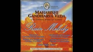 Gandharva Veda Rain Melody [upl. by Buskirk]