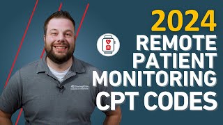 2024 Remote Patient Monitoring RPM CPT Codes Billing and Reimbursements [upl. by Harmaning]