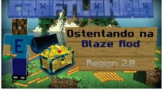 Ostentando na Blaze Rod [upl. by Asylem829]