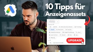 Verbessere deine Google Anzeigenerweiterungen jetzt  10 Tipps für die maximale Wirkung [upl. by Noevart]