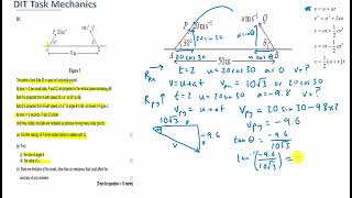 Mechanics Dit 9th Nov 2024 Projectiles and Forces inclined plane [upl. by Lenssen]