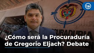 ¿Cómo será la Procuraduría de Gregorio Eljach Debate en MañanasBlu [upl. by Sackville]