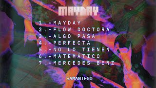 Flow doctora  Samaniego Mayday [upl. by Beaudoin]