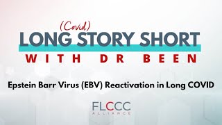 Epstein Barr Virus EBV Reactivation in Long COVID [upl. by Legnalos]