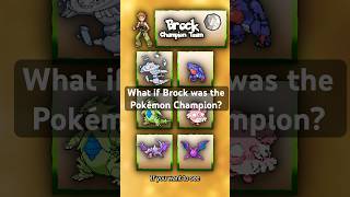 What if Brock became the Pokémon Champion pokemon brock champion steelix onix tyranitar [upl. by Adnirual]