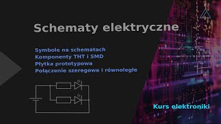 Kurs Elektroniki  Schematy komponenty płytka prototypowa i pomiary [upl. by Wyatan822]