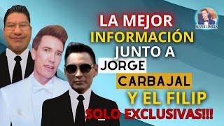 LOS MEJORES MOMENTOS JUNTO A JORGE CARBAJAL Y EL FILIP CON TODA LA INFORMACIÓN DEL ESPECTÁCULO [upl. by Ydne]