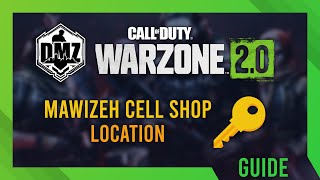 Mawizeh Cell Shop Key  Location Guide  DMZ Guide  Simple [upl. by Neenwahs963]