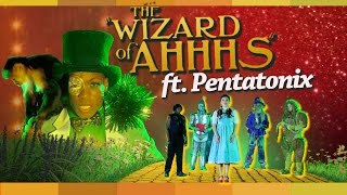 Todrick Hall  The Wizard of Ahhhs ft Pentatonix Official Music Video [upl. by Ikoek20]