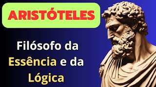 ARISTÓTELES Filósofo da Essência e da Lógica [upl. by Tenney18]