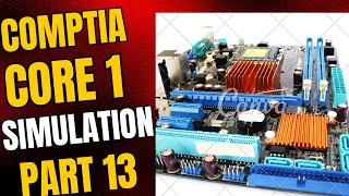 CompTIA A Core 1 Simulation2201101Part 13 [upl. by Annovoj]