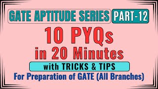 GATE Aptitude 10 PYQ in 20 Minutes  Part12  All Bout Chemistry  GATE GG [upl. by Annerol]