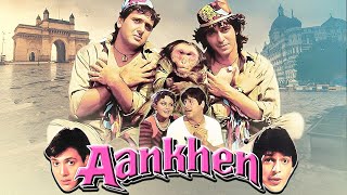 Superhit Comedy Hindi Full Movie Aankhen  Govinda  Kader Khan  Gulshan Grover  Chunky Pandey [upl. by Roldan]