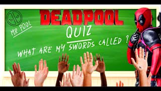 Think You Know Deadpool Take the Quiz [upl. by Carper180]