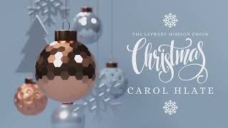 Christmas Carol Hlate  The Leprosy Mission Choir [upl. by Nohcim]