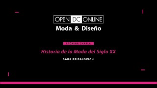 Sara Peisajovich  quotHistoria de la Moda del Siglo XXquot  Open DC Online 2020 [upl. by Eninahpets]