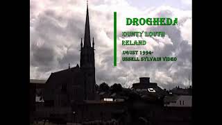 Drogheda Ireland 1994 [upl. by Polad237]