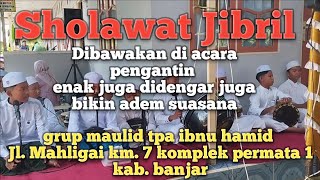 Sholawat Jibril  M Bushairi  Hamied Media [upl. by Airotciv966]