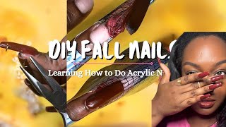 FallInspired Acrylic Nails  Learning to DIY [upl. by Ahsieyk]