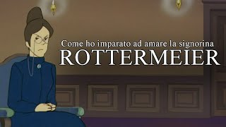 Apologia della Rottenmeier [upl. by Ferde]