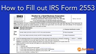 How to Fill out IRS Form 2553 EasytoFollow Instructions [upl. by Bohannon16]