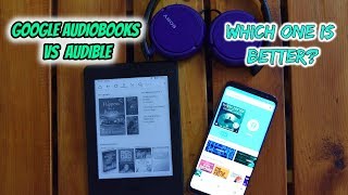 Google AudioBooks Vs Amazon Audible Which one is Better [upl. by Fabrice]