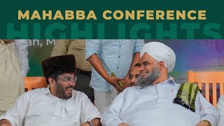 Mahabba Conference  Highlights  M P Abdussamad Samadani MP [upl. by Tristram676]