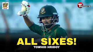 এমন আগুনে ছয় কেবল হৃদয়ের ব্যাটেই সম্ভব  Towhid Hridoy  T Sports [upl. by Ecirtram]