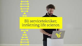 YHutbildning till servicetekniker med inriktning life science [upl. by Rasaec853]