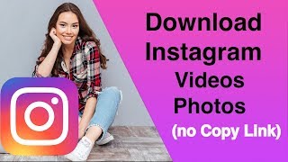 How to Download Instagram Videos without URL or Copy Link Updated ✅✅ [upl. by Roobbie]