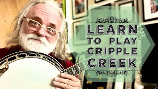 Learn to Play Cripple Creek  Bluegrass Banjo [upl. by Schnell26]