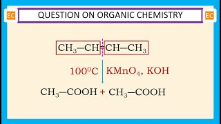 OQV NO – 350 The product of the reaction between 2butene with warm and alkaline KMnO4 [upl. by Susan]