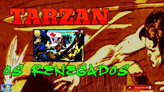 8 CAPÍTULO TARZAN O REI DAS SELVAS OS RENEGADOS [upl. by Dettmer]