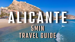 Alicante Travel Guide  Must Visit Tips [upl. by Goerke]