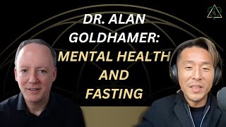 E4  Dr Alan Goldhamer Mental Health and Fasting The Solution No One is Talking About [upl. by Eanal]