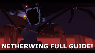 Clover Retribution  Netherwing Full Guide  Everything you need to know [upl. by Nueovas]