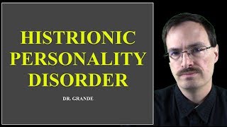 What is Histrionic Personality Disorder [upl. by Thekla]