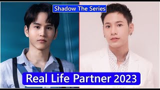 Fiat Patchata And Singto Prachaya Shadow Thai Series Real Life Partner 2023 [upl. by Acinok]