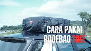 Cara Pemakaian Roof Bag Top Carrier di Mobil Tanpa Ada Roof Rack  Roof Bag Tole [upl. by Elgar]