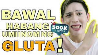 BAWAL DONTS WHEN TAKING GLUTATHIONE SUPPLEMENTS MUST WATCH [upl. by Singleton]