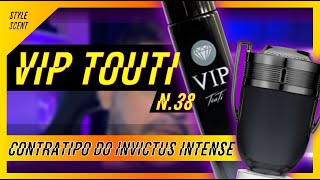 VIP TOUTI Nº 38  CONTRATIPO DO INVICTUS INTENSE  VALE A PENA [upl. by Gnaig]