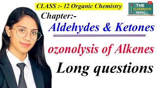 Aldehyde and ketones 1  Ozonolysis of alkenes  Organic chemistry  conversion  Suchana Reezal [upl. by Pickett]