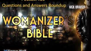 Womanizers Bible 20  Questions and Answers Roundup [upl. by Devol741]