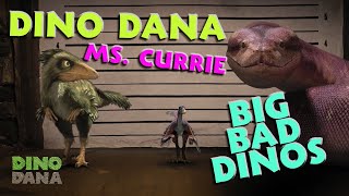 Dino Dana and Ms Currie  Best of Dino Dana [upl. by Sudnor]