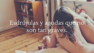 Agudas y esdrújulas que no son tan graves  Gilraen 🌙 [upl. by Gunar436]