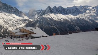 5 Reasons to visit ChamonixMontBlanc for skiing and more [upl. by Elladine]