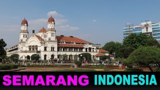 A Tourists Guide to Semarang Java Indonesia [upl. by Harned]