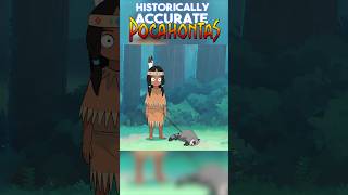 Historically Accurate Pocahontas [upl. by Akeret]