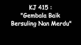 Gembala Baik Bersuling Nan Merdu [upl. by Ttsepmet]